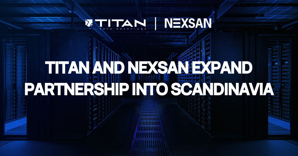 Titan named Nexsan Sweden Distributor